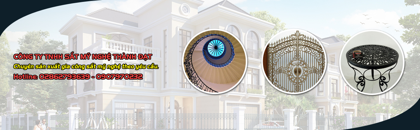 SẮT MỸ NGHỆ THÀNH ĐẠT